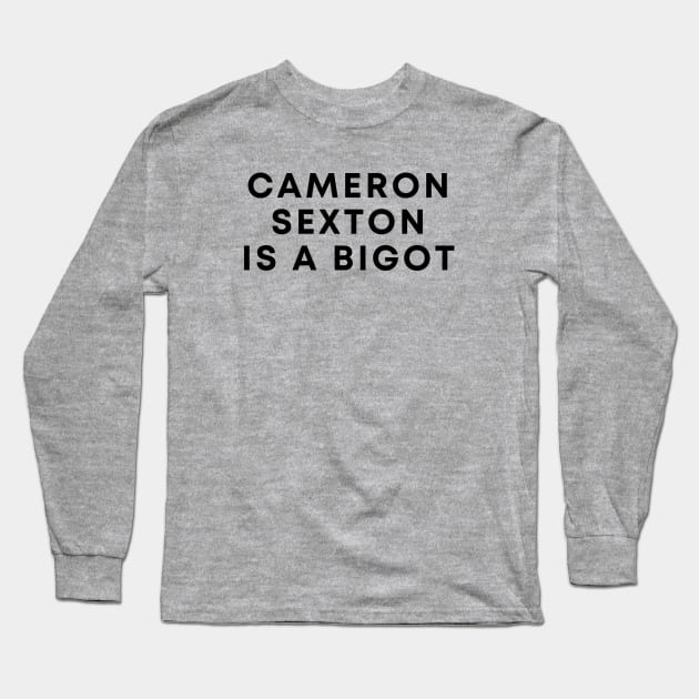 Cameron Sexton Long Sleeve T-Shirt by Likeable Design